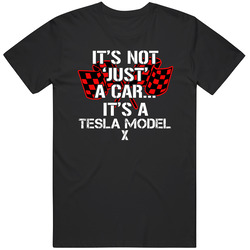 Tesla Model X Not Just A Car Funny Car Lovers Classic Cotton T Shirt