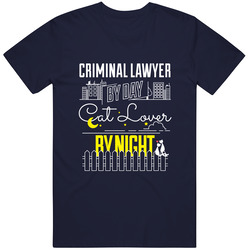 Criminal Lawyer By Day Cat Lover By Night Custom Pet Job Occupation Mens Soft Cotton Tee T Shirt