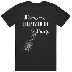 It's A Jeep Patriot Thing Car Lover Cool Mens Soft Cotton Tee T Shirt