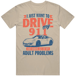 2016 Porsche 911 Just Drive Ignore My Adult Problems Car Worn Look Mens Soft Cotton Tee T Shirt