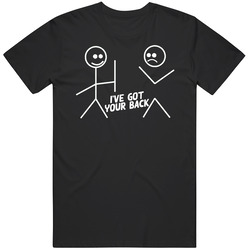I've Got Your Back Funny Stickman Mens Soft Cotton Tee T Shirt
