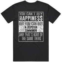 You Can't Buy Happiness Jeepster Commando Car Distressed Cool Mens Soft Cotton Tee T Shirt
