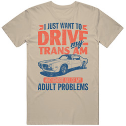 Pontiac Firebird Trans Am Drive Ignore Adult Problems Car Worn Look Mens Soft Cotton Tee T Shirt