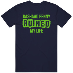 Rashaad Penny Ruined My Life Seattle Football Fan Mens Soft Cotton Tee T Shirt