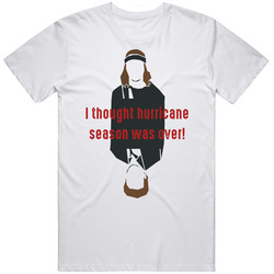 I Thought Hurricane Season Was Over Pineapple Express Franco Rogen Mens Soft Cotton Tee T Shirt