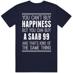 Buy A Saab 99 Happiness Car Lover Mens Soft Cotton Tee T Shirt