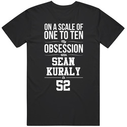 On A Scale Of One To Ten My Obsession With Sean Kuraly Is 52 Boston Hockey Fan Mens Soft Cotton Tee T Shirt