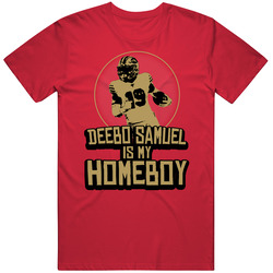 Deebo Samuel Is My Homeboy San Francisco Football 2020 Mens Soft Cotton Tee T Shirt