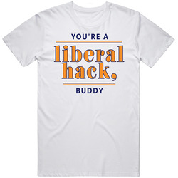 You're A Liberal Hack Buddy Republican Senator Martha Mcsally Political Mens Soft Cotton Tee T Shirt