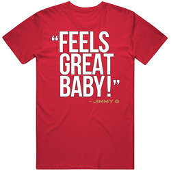 Feels Great Baby Jimmy G Jimmy Garoppolo San Francisco Football Fan Mens Soft Cotton Tee T Shirt