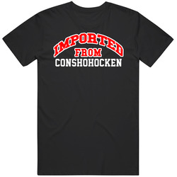 Conshohocken Pennsylvania Imported From Cool Funny City Unisex Soft Cotton Tee T Shirt