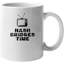 Nash Bridges Time Favorite Tv Show Unisex Soft Cotton Tee Mug