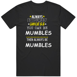 Mumbles Dick Tracy Dustin Hoffman Always Be Unisex Soft Cotton Tee T Shirt