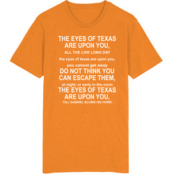 The Eyes Of Texas School Song Unisex Soft Cotton Tee T Shirt