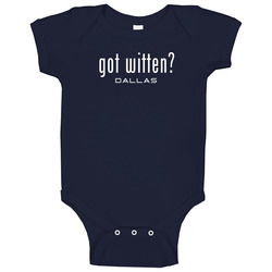 Got Jason Witten Dallas Football Player Funny Fan Unisex Soft Cotton Tee Baby One Piece