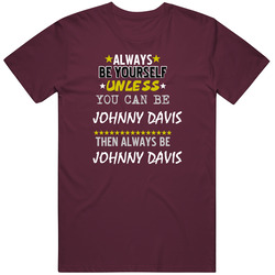 Johnny Davis Sports Always Be Unisex Soft Cotton Tee T Shirt