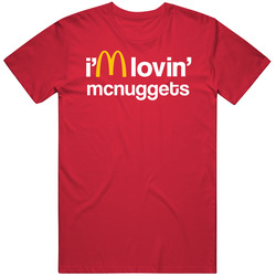 I'm Lovin' Mcnuggets Mcdonald's Fast Food Restaurant Unisex Soft Cotton Tee T Shirt