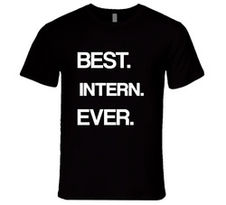 Intern Best Ever Occupation Unisex Soft Cotton Tee T Shirt