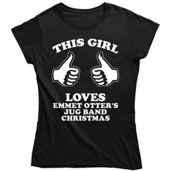 This Girl Loves Emmet Otter's Jug Band Christmas Cool Novel Fan Unisex Soft Cotton Tee Ladies T Shirt