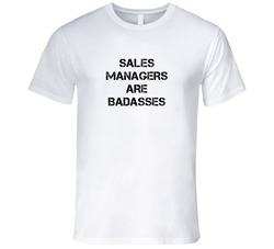 Sales Managers Are Badasses Distressed Unisex Soft Cotton Tee T Shirt