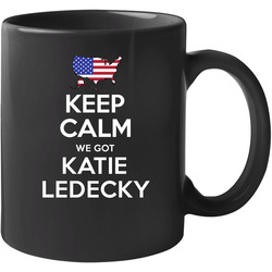 Keep Calm We Got Katie Ledecky Usa Swimming 4 X 200 M Freestyle Relay Olympics Unisex Soft Cotton Tee Mug