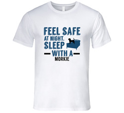 Feel Safe Sleep With A Morkie Funny Dog Unisex Soft Cotton Tee T Shirt