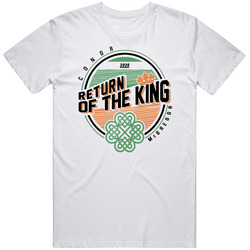 Conor Mcgregor Return Of The King 2020 Mma Fight Fan Unisex Soft Cotton Tee T Shirt