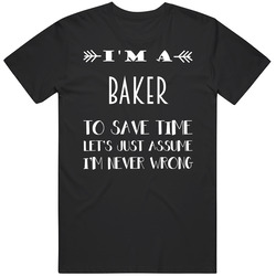 Im A Baker To Save Time Job Unisex Soft Cotton Tee T Shirt