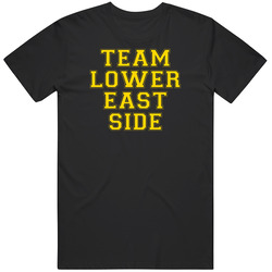 Team Lower East Side Lower East Side Us Neighborhood Cool Unisex Soft Cotton Tee T Shirt
