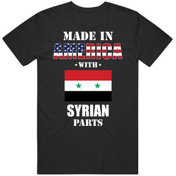 Made In America With Syrian Parts Patriotic Nationality Unisex Soft Cotton Tee T Shirt