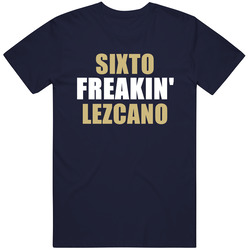 Sixto Lezcano Freakin San Diego Baseball Sports California Unisex Soft Cotton Tee T Shirt