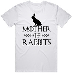 Mother Of Rabbits Got Parody White Unisex Soft Cotton Tee T Shirt