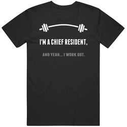 Chief Resident Funny Workout Personalized Unisex Soft Cotton Tee T Shirt