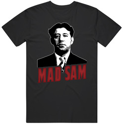 Mad Sam Sam Destefano Chicago Mobster Unisex Soft Cotton Tee T Shirt