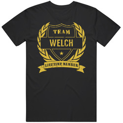 Team Welch Lifetime Member Last Name Surname Unisex Soft Cotton Tee T Shirt