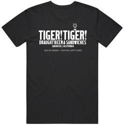 Tiger Tiger San Diego Restaurant Unisex Soft Cotton Tee T Shirt