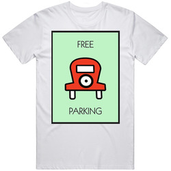 Monopoly Free Parking Board Game Space Group Halloween Costume Unisex Soft Cotton Tee T Shirt