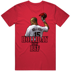 Matt Holliday Is My Bff St Louis Baseball Mens Cotton Tee T Shirt