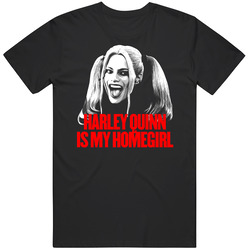 Harley Quinn Is My Homegirl Dc Movie Villain Mens Cotton Tee T Shirt
