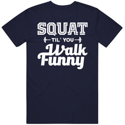 Squat Till You Walk Funny Fitness Bodybuilding Worn Look Mens Cotton Tee T Shirt