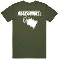 Got A Fever Need More Cowbell Funny Mens Cotton Tee T Shirt
