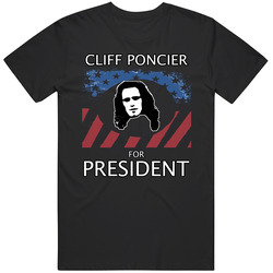 Cliff Poncier For Presidenit Singles Movie Mens Cotton Tee T Shirt