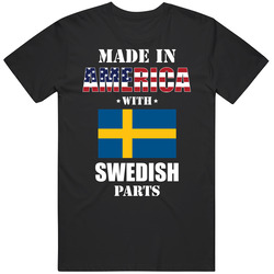 Made In America With Swedish Parts Patriotic Nationality Mens Cotton Tee T Shirt