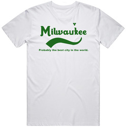 Milwaukee Probably The Best City In The World Carlsberg Beer Slogan Mens Cotton Tee T Shirt