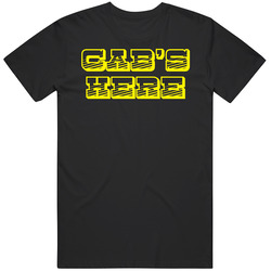 Cab's Here Funny Jersey Shore Pauly D Mens Cotton Tee T Shirt