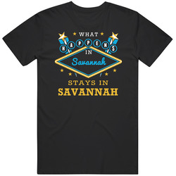 What Happens In Savannah Stays In Savannah Vegas Parody Mens Cotton Tee T Shirt