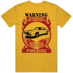 Pontiac Firebird Trans Am Warning Start Talking About My Car Worn Look Mens Cotton Tee T Shirt