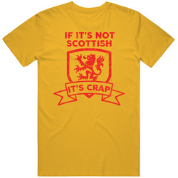 If It's Not Scottish It's Crap Funny Scotland Pride Proud Scot Mens Cotton Tee T Shirt