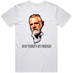 Stay Thirsty My Friend Mens Cotton Tee T Shirt