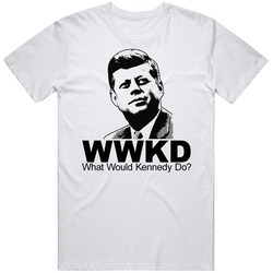 What Would John F Kennedy Do Mens Cotton Tee T Shirt